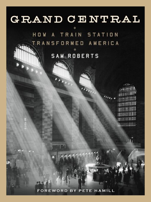 Title details for Grand Central by Sam Roberts - Available